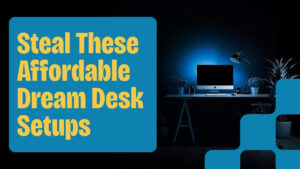 Steal These Affordable Dream Desk Setups - The Studioのデスクツアー