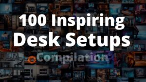 100 Setups That Will Inspire You - GutzyAidenのデスクツアー